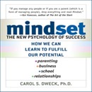 Mindset: The New Psychology of Success by Carol Dweck